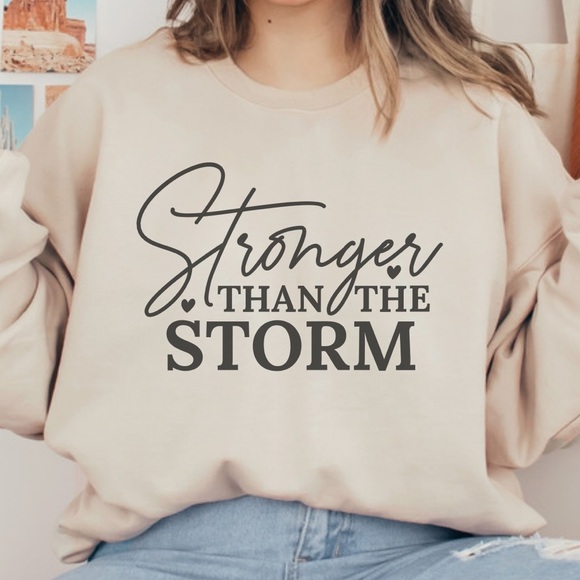 NEW Stronger than the storm Crewneck Sweatshirt S-5X, Christian Shirt - Picture 2 of 3